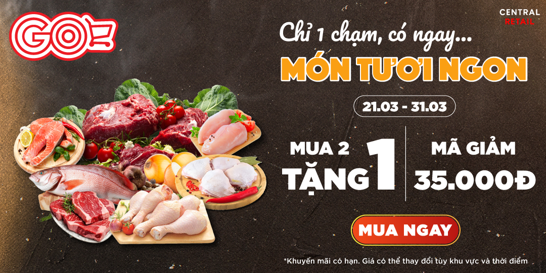 CHỈ 1 CHẠM - CÓ NGAY MÓN TƯƠI NGON