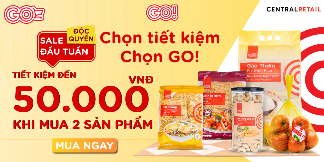 CHÀO TUẦN MỚI VỚI DÀN ƯU ĐÃI TIẾT KIỆM LÊN ĐẾN 50.000Đ