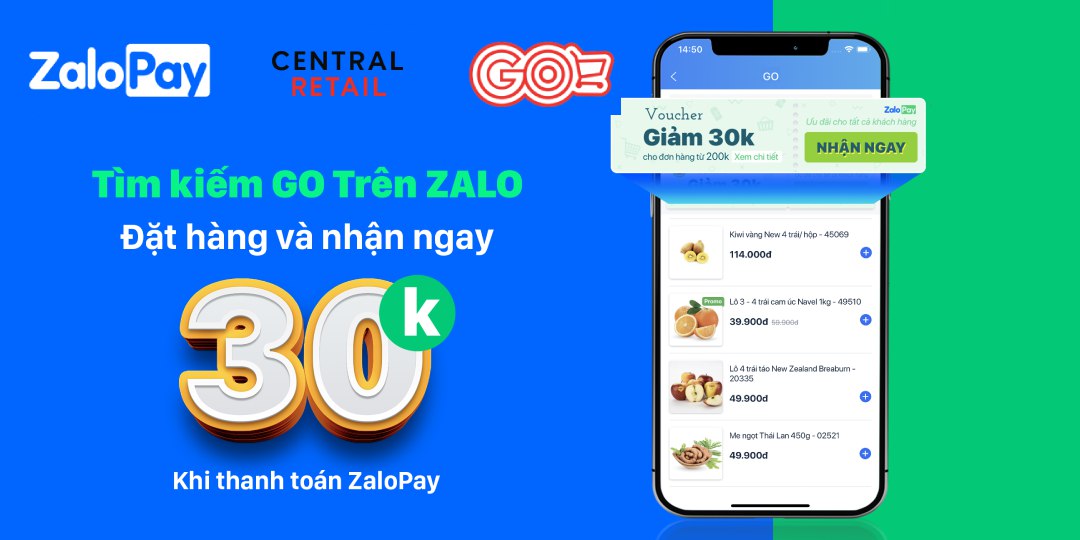 ĐẶT HÀNG GO! TRÊN ZALO – CHỚP NGAY ƯU ĐÃI 30.000VND CHO HÓA ĐƠN 200.000VND