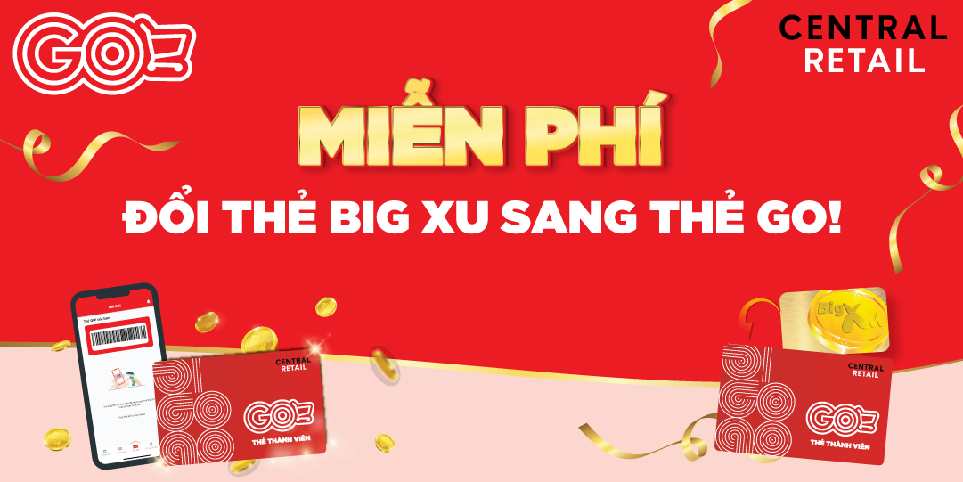 LÀM THẺ GO!  MIỄN PHÍ: TRỞ THÀNH KHÁCH HÀNG THÂN THIẾT TẠI ĐẠI SIÊU THỊ GO! ĐỂ HƯỞNG THẬT NHIỀU ƯU ĐÃI