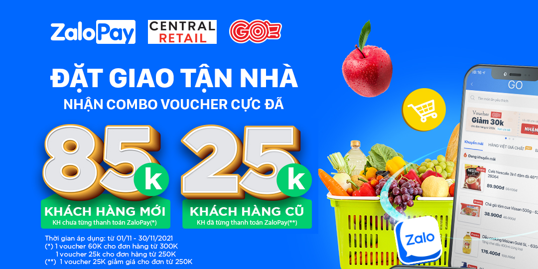 MUA HÀNG GO!, THANH TOÁN ZALOPAY - NHẬN VOUCHER SIÊU TO KHỔNG LỒ ĐẾN 85.000VND