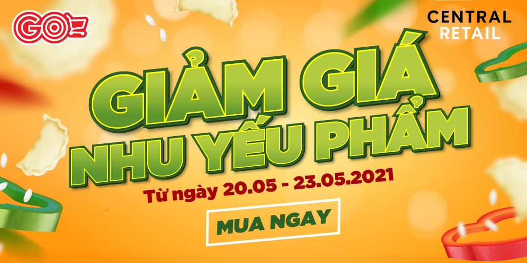 GO! BÙNG NỔ GIẢM GIÁ NHU YẾU PHẨM CHỈ TỪ 5.300VND