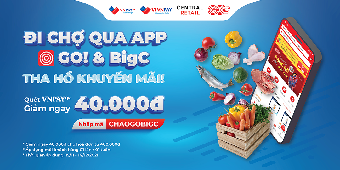 GIẢM NGAY 40.000VND KHI ĐI CHỢ TRÊN ỨNG DỤNG GO! & Big C