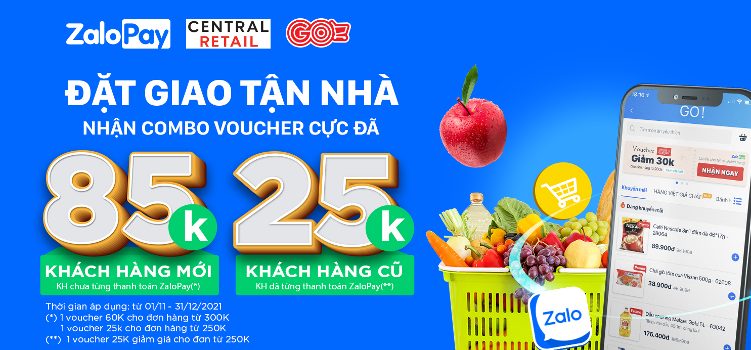 MUA HÀNG GO!, THANH TOÁN ZALOPAY - NHẬN VOUCHER SIÊU TO KHỔNG LỒ ĐẾN 85.000VND