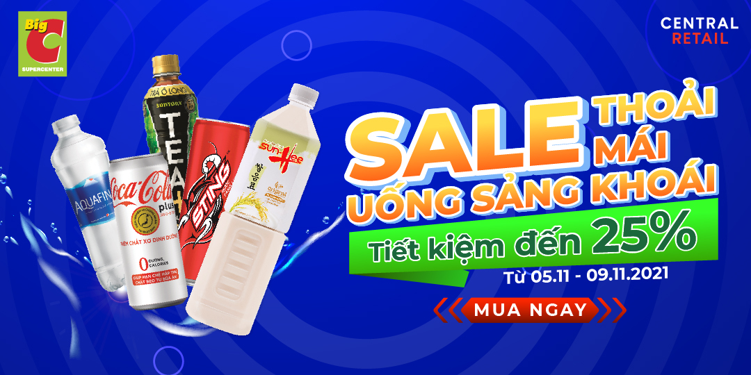 SALE THOẢI MÁI, UỐNG SẢNG KHOÁI - NẠP ĐẦY NĂNG LƯỢNG CÙNG BIG C