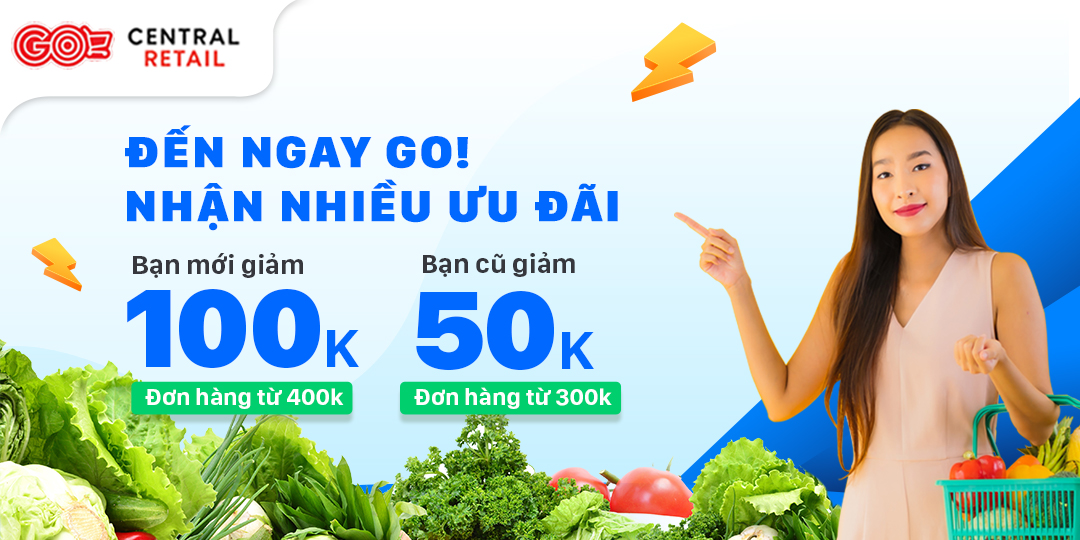 HOÀN NGAY 100.000VND KHI THANH TOÁN ZALOPAY TẠI GO! 