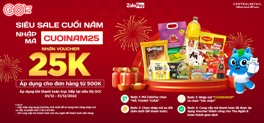 NHẬP MÃ “CUOINAM25” ƯU ĐÃI 25K MUA SẮM TẠI SIÊU THỊ GO!