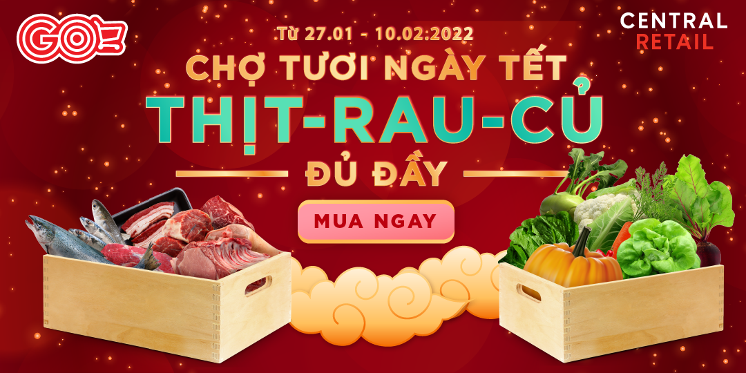 TẾT CẦN ĐỒ TƯƠI? TỚI NGAY CHỢ GO!