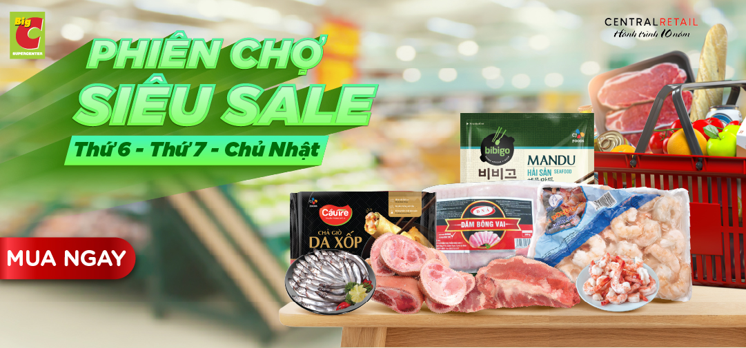 NẠP ĐẦY NĂNG LƯỢNG CÙNG DEAL NGON CHỢ TƯƠI CUỐI TUẦN BIG C