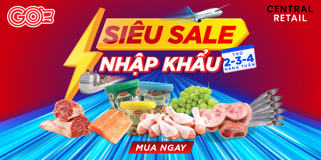 KHỞI ĐỘNG SĂN DEAL ĐẦU TUẦN CÙNG SIÊU SALE NHẬP KHẨU GO!