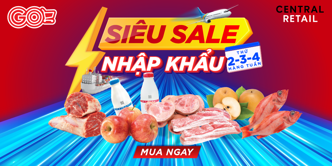 THẢ GA SẮM THỰC PHẨM NHẬP KHẨU, SALE MÃNH LIỆT ĐẾN 56%