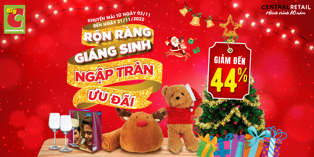 TRANG TRÍ NOEL SỚM CÙNG BIG C - TẬN HƯỞNG ƯU ĐÃI KHỦNG TẬN 44%