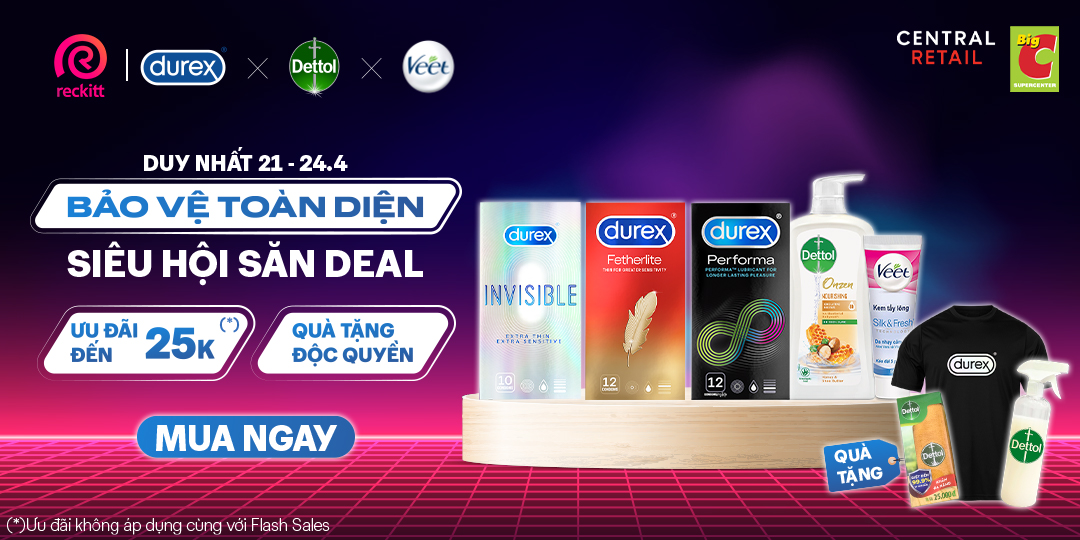 NÓNG 1000°C| DUREX, VEET VÀ DETTOL ƯU ĐÃI PHỪNG PHỰC, HỪNG HỰC SĂN NGAY!