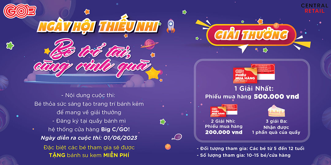 1/6 CÙNG BÉ ĐẾN GO! TRẨY HỘI NHẬN QUÀ