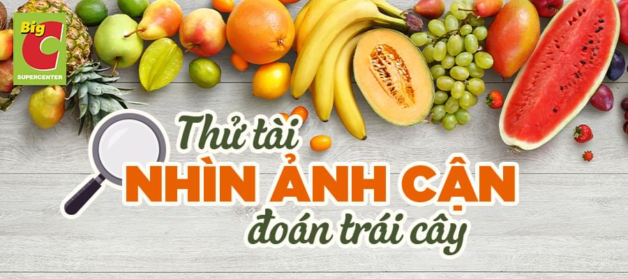 Thử tài nhìn ảnh cận để đoán trái cây