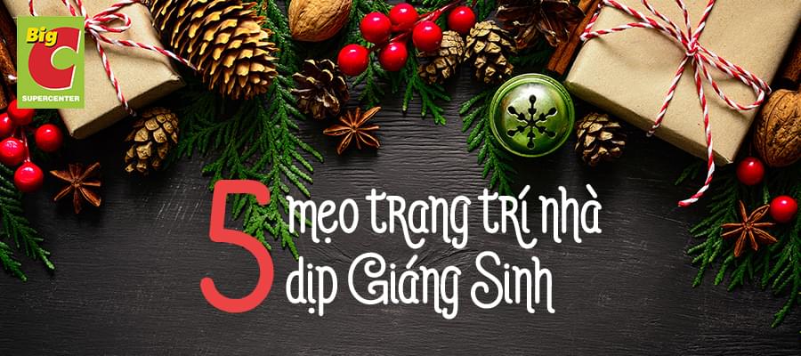 5 mẹo trang trí nhà dịp Giáng Sinh