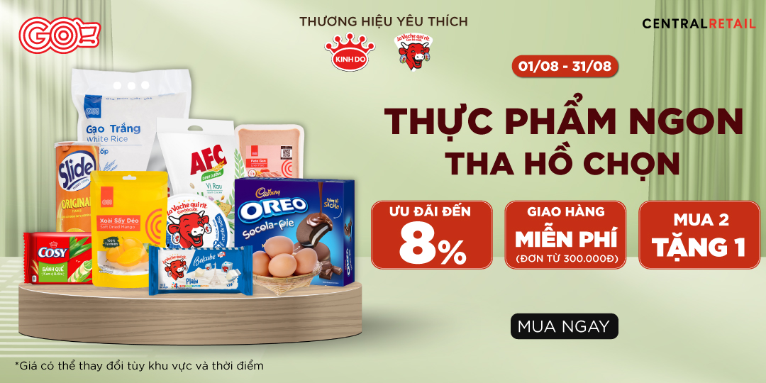 “XÚNG XÍNH” DEAL XỊN KHAI TIỆC THÁNG 8  - TOP THƯƠNG HIỆU THỰC PHẨM GIẢM SÂU