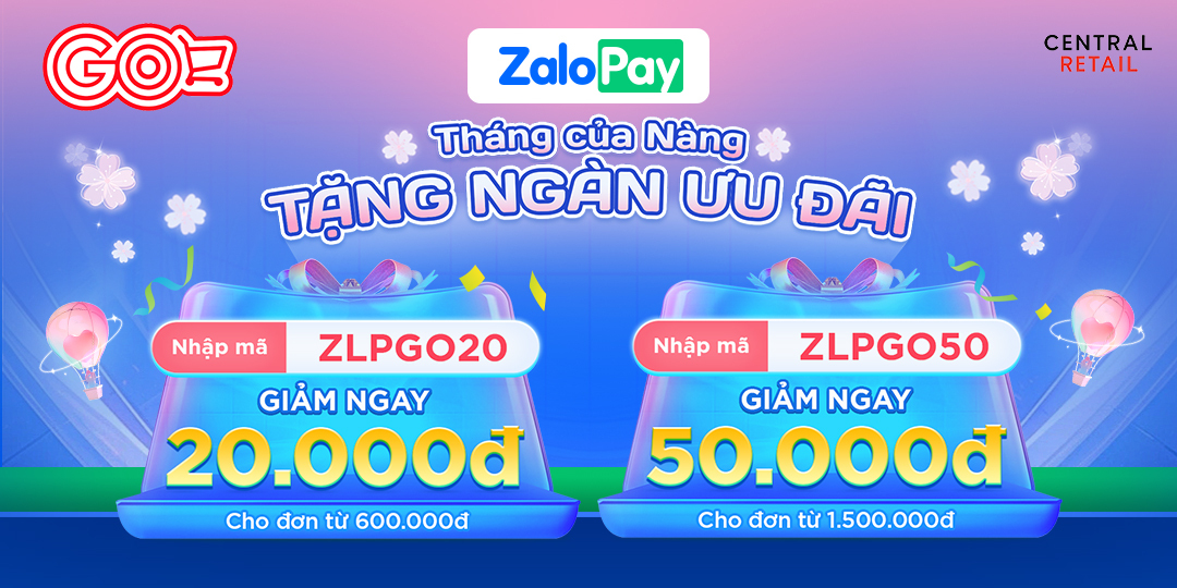 GIẢM ĐẾN 50.000Đ KHI THANH TOÁN ZALOPAY, SẮM SỬA THOẢI MÁI CHẲNG LO ÂU