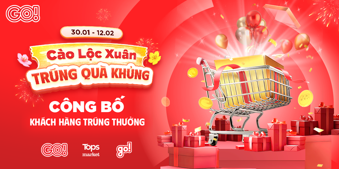 CÔNG BỐ KHÁCH HÀNG TRÚNG THƯỞNG CHƯƠNG TRÌNH “CÀO LỘC XUÂN – TRÚNG QUÀ KHỦNG” diễn ra từ ngày 30.01 - 12.02.2026