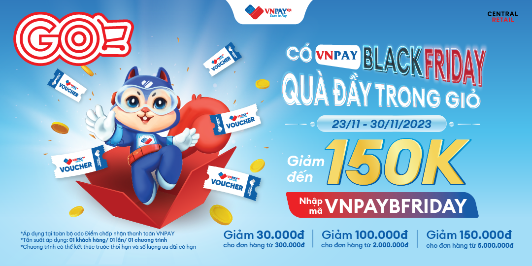 TUẦN LỄ BLACK FRIDAY - TIẾT KIỆM CỰC ĐỈNH KHI THANH TOÁN BẰNG VNPAY 