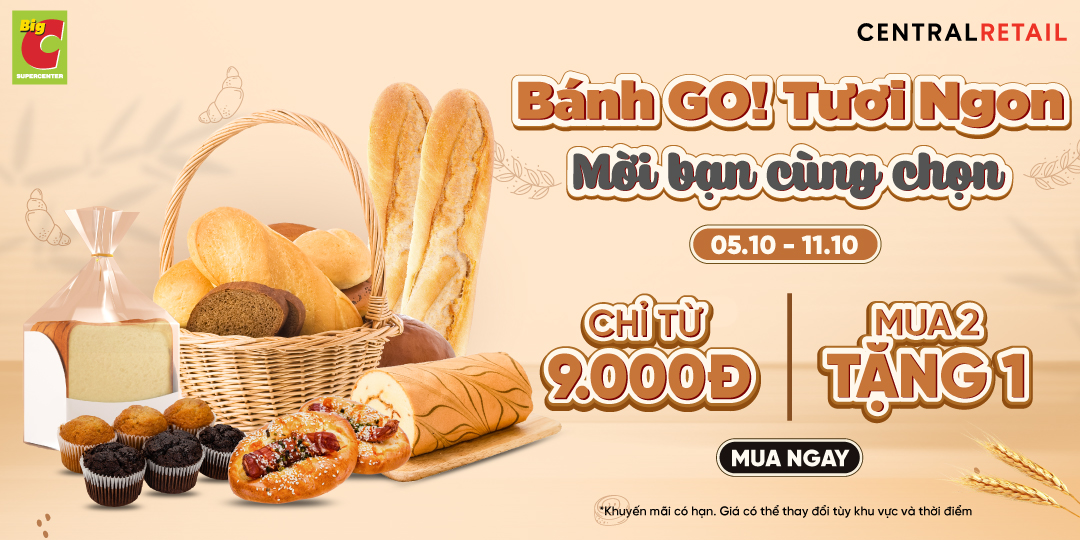 CHỌN BÁNH ĐỂ NHÂM NHI, CHỌN GO! & Big C ĐỂ HƯỞNG GIÁ TỐT 