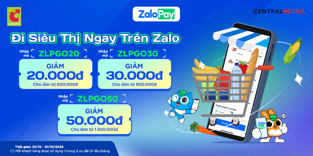 RỘN RÀNG ƯU ĐÃI KHI CHỐT ĐƠN TẠI GO! & BIG C, THANH TOÁN ZALOPAY GIẢM ĐẾN 50.000Đ