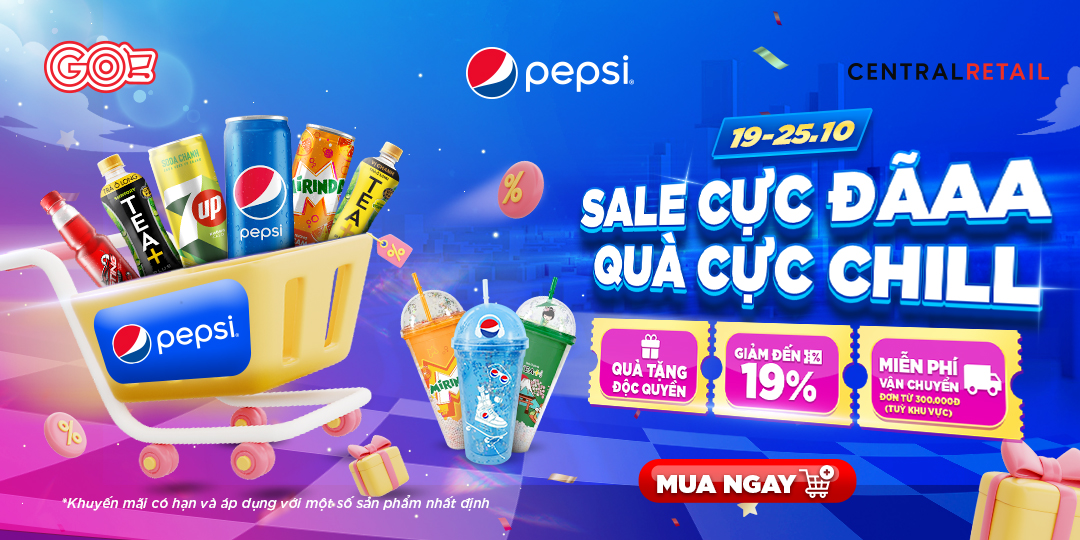 SẢNG KHOÁI TẬN NÓC, CHỌN DEAL SỐC CÙNG PEPSI